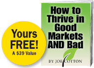 How to Thrive in Good Markets AND Bad